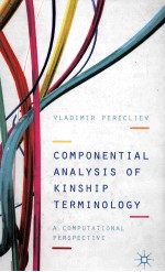 COMPONENTIAL ANALYSIS OF KINSHIP TERMINOLOGY  A COMPUTATIONAL PERSPECTIVE