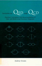 LECTURES ON QUE AND QCD PRACTICAL CALCULATION AND RENORMALIZATION OF ONE-AND MULTI-LOOP FEYNMAN DIAG