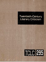 twentieth-century literary criticism  volume 295