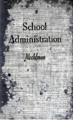 SCHOOL ADMINISTRATION ITS DEVELOPMENT