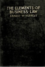 THE ELEMENTS . OF BUSINESS . LAW  WITH ILLUSTRATIVE EXAMPLES AND PROBLEMS