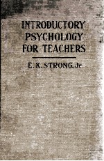 INTRODUCTORY PSYCHOLOGY FOR TEACHERS