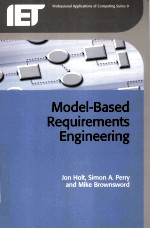 IET PROFESSIONAL APPLICATIONS OF COMPUTING SERIES 9  MODEL-BASED REQUIREMENTS ENGINEERING