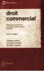 DROIT COMMERCIAL EFFETS DE COMMERCE CONTRATS COMMERCIAUX FAILLITES