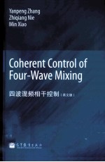 COHERENT CONTROL OF FOUR-WAVE MIXING