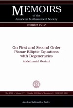 MEMOIRS OF THE AMERICAN MATHEMATICAL SOCIETY NUMBER 1019  ON FIRST AND SECOND ORDER PLANAR ELLIPTIC 