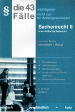 DIE 43 WICHTGSTEN FALLE ZUM BOBILIARSACHENRECHT SACHENRECHT Ⅱ