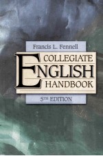 COLLEGIATE ENGLISH HANDBOOK FIFTH EDITION