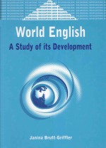 WORLD ENGLISH  A STUDY OF ITS DEVELOPMENT