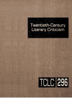 twentieth-century literary criticism  volume 296