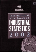 INTERNATIONAL YEARBOOK OF INDUSTRIAL STATISTICS 2002