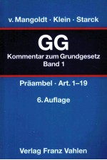 KOMMENTAR ZUM GRUNDGESETZ BAND 1:ARTIKEL 1 BIS 19