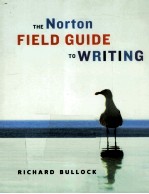 THE NORTON FIELD GUIDE TO WRITING