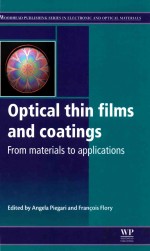 Optical thin films and coatings From materials to applications