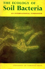 THE ECOLOGY OF SOIL BACTERIA AN INTERNATIONLA SYMPOSIUM