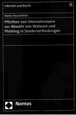 PFLICHTEN VON INTERNETNUTZERN ZUR ABWEHR VON MALWARE UND PHISHING IN SONDERVERBINDUNGEN