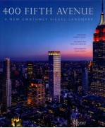 400 FIFTH AVENUE  A NEW GWATHMEY SIEGEL LANDMARK