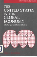 THE UNITED STATES IN THE GLOBAL ECONOMY:challenges and policy choices