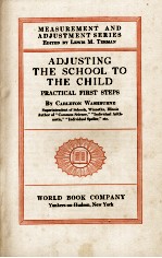 ADJUSTING THE SCHOOL TO THE CHILD