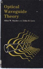 Optical Waveguide Theory