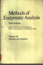 Methods of Enzymatic Analysis Third Edition Volume Ⅸ Proteins and Peptides