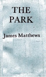 THE PARK AND OTHER STORIES