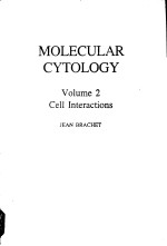 MOLECULAR CYTOLOGY Volume 2 Cell Interactions