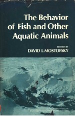 THE BEHAVIOR OF FISH AND OTHER AQUATIC ANIMALS