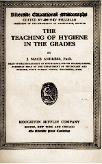 THE TEACHING OF HYGIENE IN THE GRADES