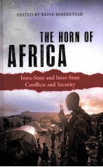 THE HORN OF AFRICA  INTRA-STATE AND INTER-STATE CONFLICTS AND SECURITY