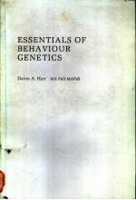 ESSENTIALS OF BEHAVIOUR GENETICS