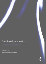 PRESS FREEDOM IN AFRICA  COMPARATIVE PERSPECTIVES