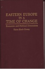 Eastern Europe in a time of change:economic and political dimensions