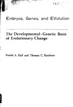 Embryos，Genes，and Evolution The Developmental-Genetic Basis of Evolutionary Change