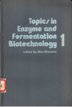 Topics in Enzyme and Fermentation Biotechnology 1