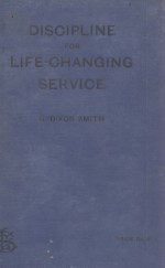 DISCIPLINE FOR LIFE-CHANGING SERVICE