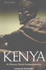 KENYA  A HISTORY SINCE INDEPENDENCE