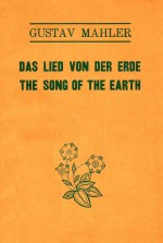 DAS LIED VON DER ERDE the song of the earth