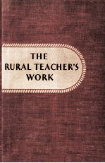 THE RURAL TEACHER'S WORK