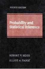 PROBABILITY AND STATISTICAL INFERENCE FOURTH EDITON