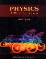 PHYSICS A WORLD VIEW THIRD EDITION