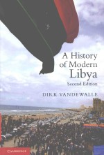 A HISTORY OF MODERN LIBYA  SECOND EDITION