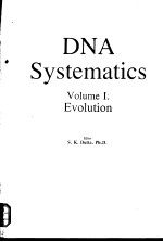 DNA Systematics Volume Ⅰ Evolution