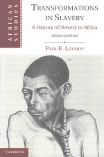 TRANSFORMATIONS IN SLAVERY  A HISTORY OF SLAVERY IN AFRICA