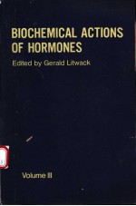 Biochemical Actions of Hormones VOLUME Ⅲ