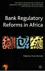 Bank Regulatory Reforms in Africa