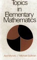 TOPICS IN ELEMENTARY MATHEMATICS