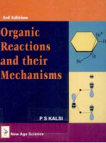 ORGANIC REACTIONS AND THEIR MECHANISMS THIRD EDITION