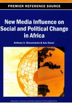 NEW MEDIA IN FLUENCE ON SOCIAL AND POLITICAL CHANGE IN AFRICA