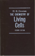 THE CHEMISTRY OF Living Cells SECOND EDITION